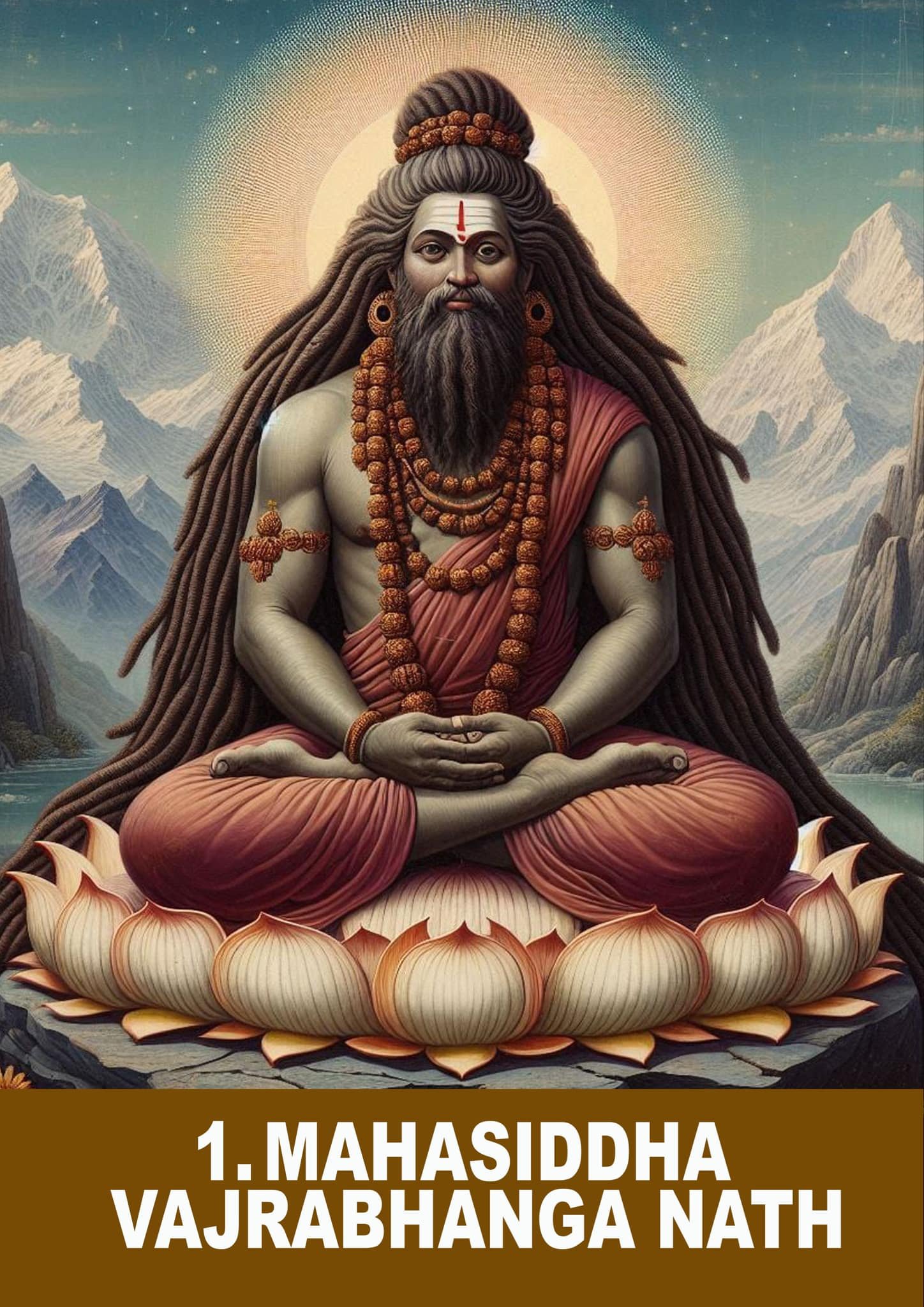 Image: Mahasiddha Vajrabhanga Nath Ji